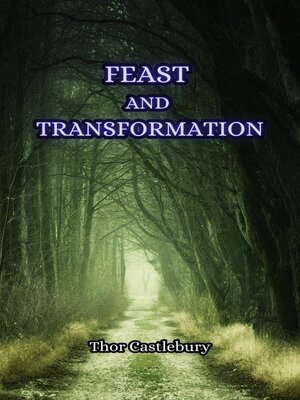 cover image of Feast and Transformation